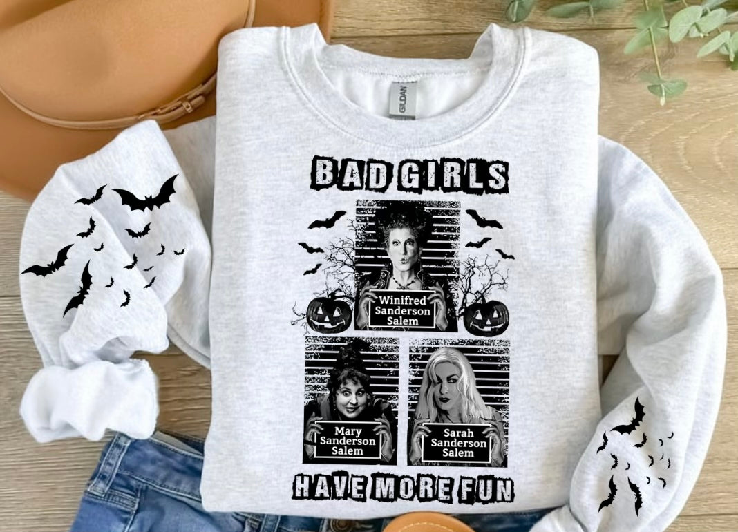 Bad Girls Have More Fun