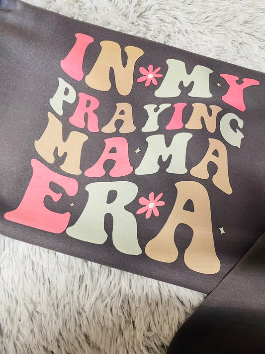 Praying Mama Era