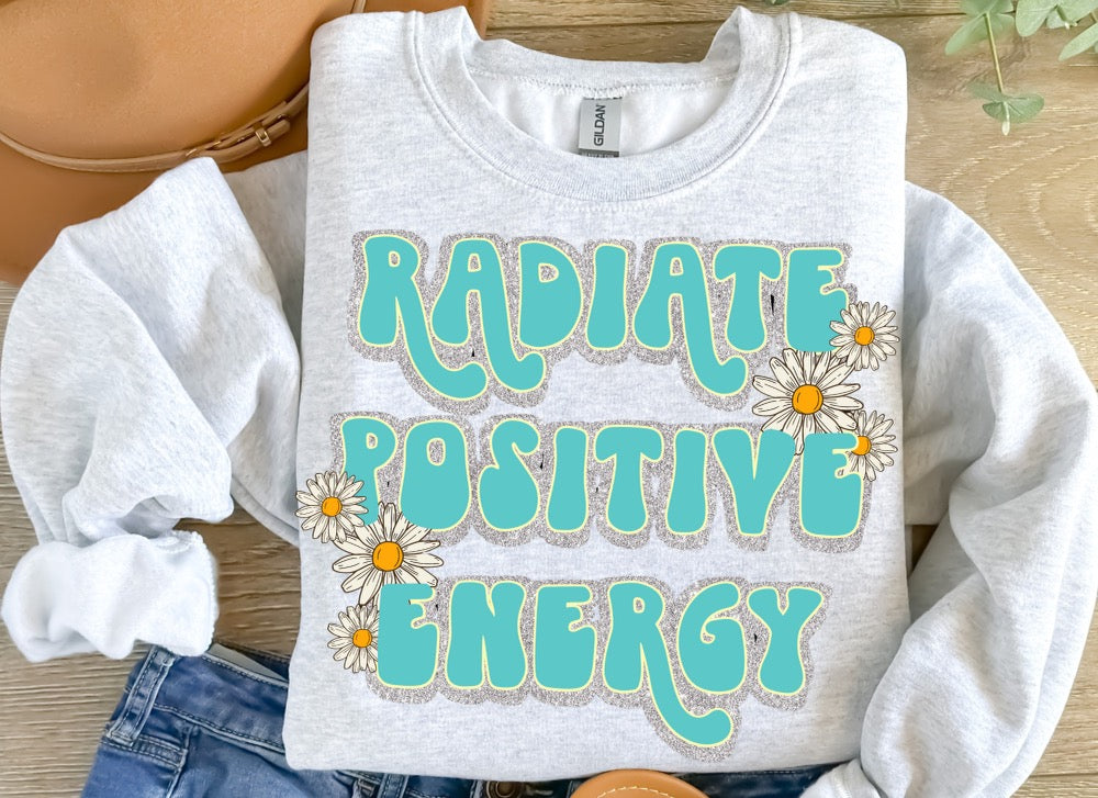 Radiate Positive Energy