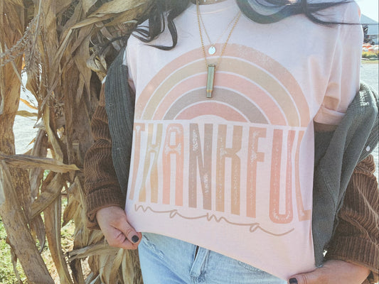 Thankful Mama Rainbow Tee