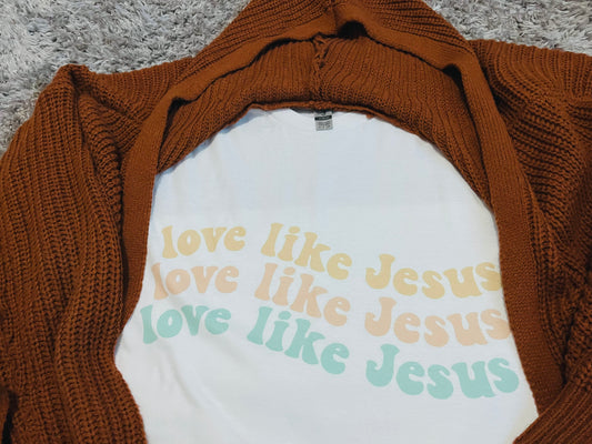 Love Like Jesus Tee